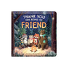 Thank you for being my Friend Padded Board Book