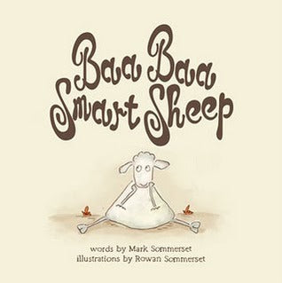 Baa Baa Smart Sheep - Mark & Rowan Sommerset