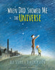 When Dad Showed Me the Universe-Paperback