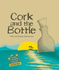 Cork And The Bottle - Mark & Rowan Sommerset